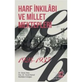 HARF İNKİLABI VE MILLET MEKTEPLERI 1928-1935 KASTAMONU ÖRNEĞİ - MEHMET SERHAT YILMAZ