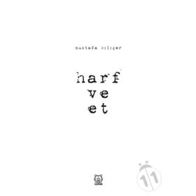 Harf ve Et - Mustafa Kılıçer