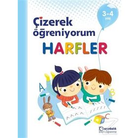 Harfler - Çizerek Öğreniyorum 3 - 4 Yaş - Kolektif