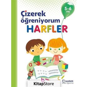 Harfler - Çizerek Öğreniyorum 5 - 6 Yaş - Kolektif