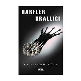 Harfler Krallığı - Kadircan Yüce