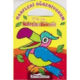 Harfleri Öğreniyorum A’dan Z’ye Noktaları Birleştir - Parıltı Komisyon
