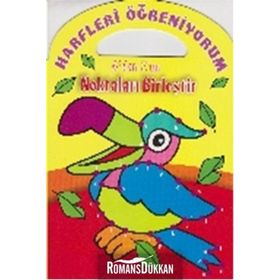 Harfleri Öğreniyorum A’dan Z’ye Noktaları Birleştir - Parıltı Komisyon