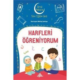Harfleri Öğreniyorum - Sevgi Bahçesi Dini Eğitim Seti - Mehtap Şenkaya
