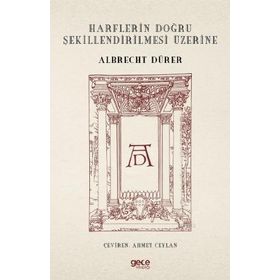 Harflerin Doğru Şekillendirilmesi Üzerine - Gece Kitaplığı