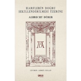 Harflerin Doğru Şekillendirilmesi Üzerine - Gece Kitaplığı