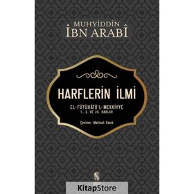 Harflerin İlmi - Muhyiddin İbn Arabi