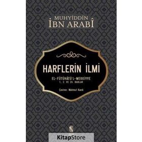 Harflerin İlmi - Muhyiddin İbn Arabi