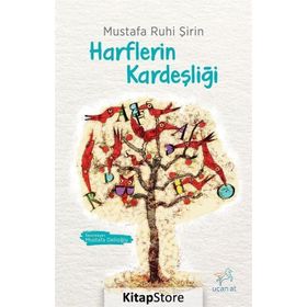 Harflerin Kardeşliği - Mustafa Ruhi Şirin