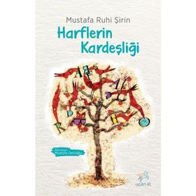 Harflerin Kardeşliği - Mustafa Ruhi Şirin