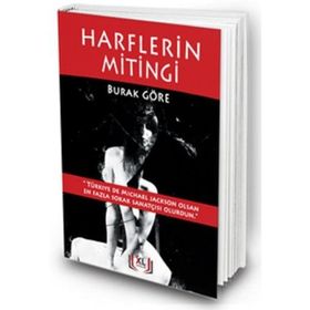 Harflerin Mitingi - Burak Göre