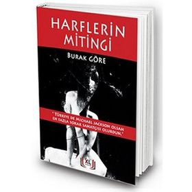 Harflerin Mitingi - Burak Göre