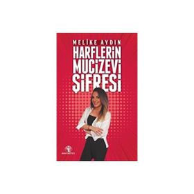 Harflerin Mucizevi Şifresi - Melike Aydın - Mavi Nefes Yayınları