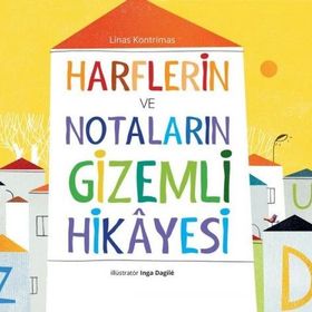 Harflerin ve Notaların Gizemli Hikayesi - Linas Kontrimas