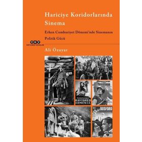 Hariciye Koridorlarında Sinema - Ali Özuyar