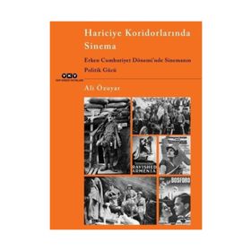Hariciye Koridorlarında Sinema - Ali Özuyar