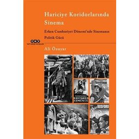 Hariciye Koridorlarında Sinema - Ali Özuyar