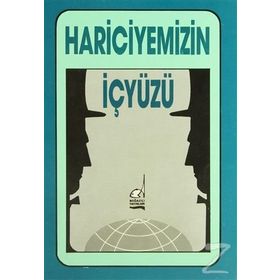 HARICIYEMIZIN İÇ YÜZÜ - ESKI BIR DIPLOMAT