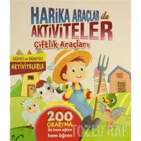 Harika Araçlar ile Aktiviteler - Çiftlik Araçları - kolektif