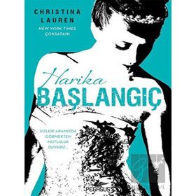 Harika Başlangıç - Christina Lauren