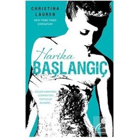 Harika Başlangıç - Christina Lauren