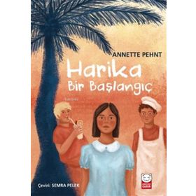 Harika Bir Başlangıç - Annette Pehnt - Kırmızı Kedi Yayınları