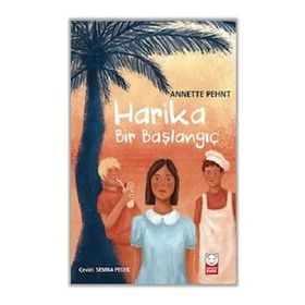 Harika Bir Başlangıç - Annette Pehnt - Kırmızı Kedi Yayınları