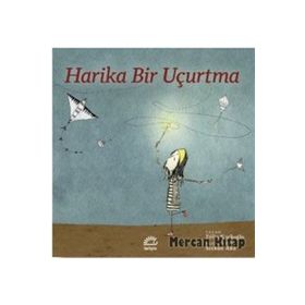 Harika Bir Uçurtma - Tülin Kozikoğlu