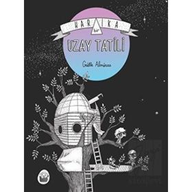 Harika Bir Uzay Tatili - Gaelle Almeras