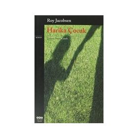 HARIKA ÇOCUK - ROY JACOBSEN