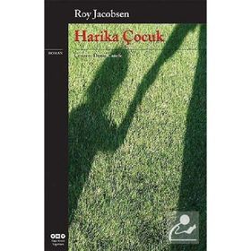 HARIKA ÇOCUK - ROY JACOBSEN