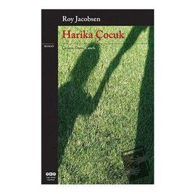 HARIKA ÇOCUK - ROY JACOBSEN