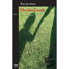 HARIKA ÇOCUK - ROY JACOBSEN