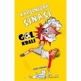 Harika Çocuk Yayınları Demet Türkmen Karşınızda Şinasi Gol Kralı