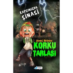 Harika Çocuk Yayınları Demet Türkmen Karşınızda Şinasi Korku Tarlası