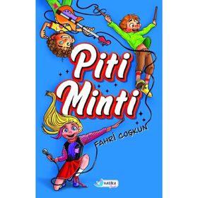 Harika Çocuk Yayınları Fahri Coşkun Piti Minti