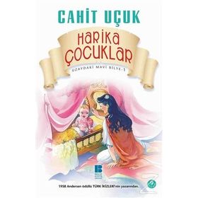 Harika Çocuklar - Cahit Uçuk