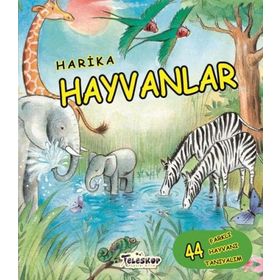 Harika Hayvanlar - Alejandro Algarra - Teleskop Popüler Bilim