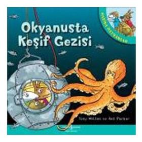 Harika Hayvanlar - Okyanusta Keşif Gezisi - Tony Mıtton Ant Parker