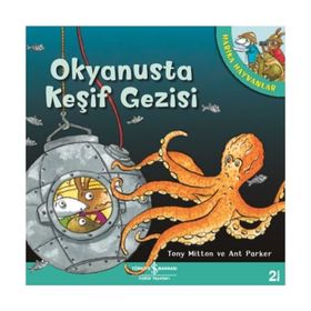 Harika Hayvanlar - Okyanusta Keşif Gezisi - Tony Mıtton Ant Parker