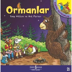 Harika Hayvanlar - Ormanlar - Tony Mıtton Ant Parker