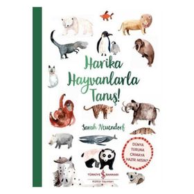 Harika Hayvanlarla Tanış - Sarah Neuendorf