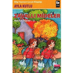 HARIKA İKİZLER 3 - ZAVALLI MIDELER - AYLA KUTLU