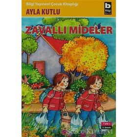 HARIKA İKİZLER 3 - ZAVALLI MIDELER - AYLA KUTLU