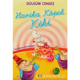 Harika Köpek Kiki - Gülsüm Cengiz