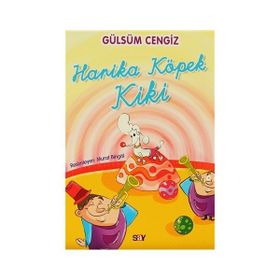Harika Köpek Kiki - Gülsüm Cengiz