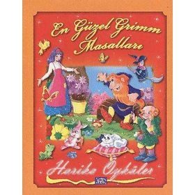 HARIKA ÖYKÜLER : EN GÜZEL GRIMM MASALLARI - GENEL