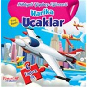 Harika Uçaklar-Hikayeli Yapboz Eğlencesi / Kolektif / Yumurcak Yayınları