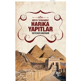 Harika Yapıtlar - Serdar Kayıhan