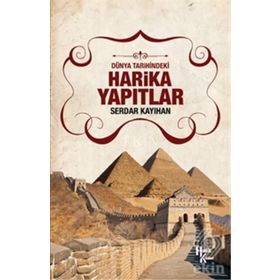 Harika Yapıtlar - Serdar Kayıhan